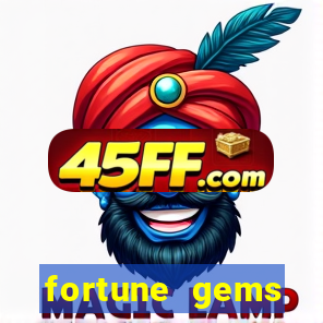 fortune gems horario pagante